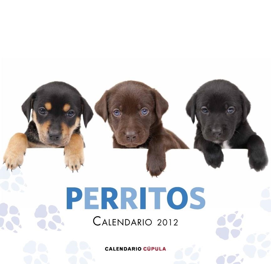 CALENDARI 2012 PERRITOS | 9788448069773 | VV.AA. | Llibreria Drac - Librería de Olot | Comprar libros en catalán y castellano online