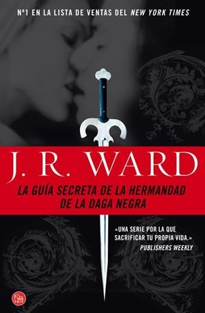 GUIA SECRETA DE LA HERMANDAD DE LA DAGA NEGRA, LA | 9788466319164 | WARD, JR | Llibreria Drac - Llibreria d'Olot | Comprar llibres en català i castellà online