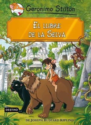 LLIBRE DE LA SELVA, EL | 9788499325132 | KIPLING, RUDYARD (ADAPTACIO D'STILTON) | Llibreria Drac - Llibreria d'Olot | Comprar llibres en català i castellà online