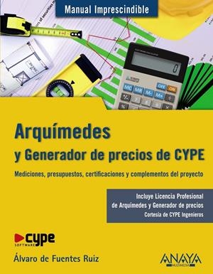 ARQUIMEDES Y GENERADOR DE PRECIOS DE CYPE | 9788441529953 | DE FUENTES, ALVARO | Llibreria Drac - Llibreria d'Olot | Comprar llibres en català i castellà online