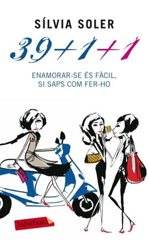 39+1+1 ENAMORAR-TE ES FACIL SI SAPS COM | 9788499303727 | SOLER, SILVIA | Llibreria Drac - Llibreria d'Olot | Comprar llibres en català i castellà online