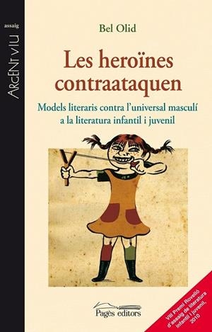 HEROINES CONTRAATAQUEN, LES | 9788499751122 | OLID, ISABEL | Llibreria Drac - Llibreria d'Olot | Comprar llibres en català i castellà online