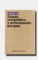 ESTADO COMPETITIVO Y ARMONIZACION EUROPEA | 9788434414273 | BALLBE,MANUEL | Llibreria Drac - Llibreria d'Olot | Comprar llibres en català i castellà online