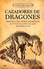 CAZADORES DE DRAGONES | 9788434453166 | JOSÉ LUIS SANZ GARCÍA | Llibreria Drac - Llibreria d'Olot | Comprar llibres en català i castellà online