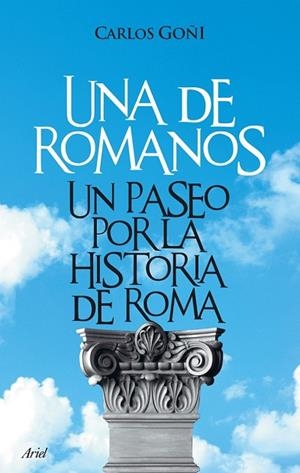 UNA DE ROMANOS | 9788434453289 | GOÑI, CARLOS | Llibreria Drac - Llibreria d'Olot | Comprar llibres en català i castellà online