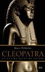 CLEOPATRA | 9788434452510 | TYLDESLEY, JOYCE | Llibreria Drac - Llibreria d'Olot | Comprar llibres en català i castellà online