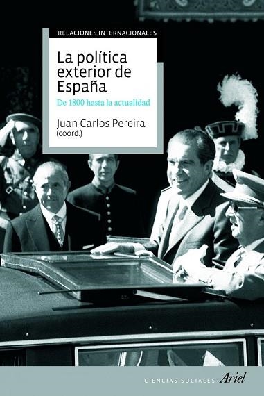 POLITICA EXTERIOR DE ESPAÑA: DE 1800 HASTA HOY | 9788434434974 | JUAN CARLOS PEREIRA | Llibreria Drac - Llibreria d'Olot | Comprar llibres en català i castellà online