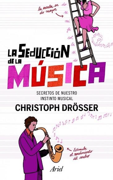 SEDUCCIÓN DE LA MÚSICA, LA | 9788434400993 | DRÖSSER, CHRISTOPH  | Llibreria Drac - Llibreria d'Olot | Comprar llibres en català i castellà online