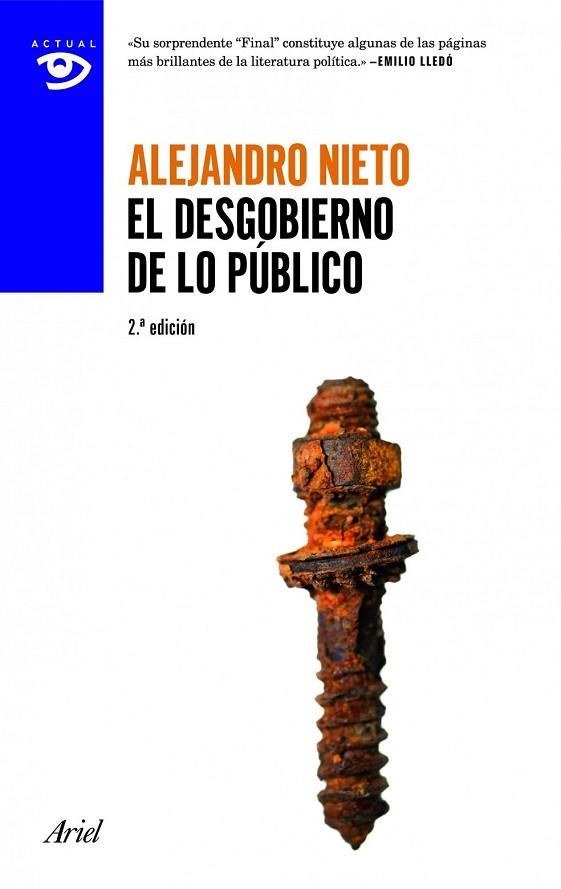 DESGOBIERNO DE LO PÚBLICO, EL | 9788434405318 | NIETO, ALEJANDRO | Llibreria Drac - Llibreria d'Olot | Comprar llibres en català i castellà online