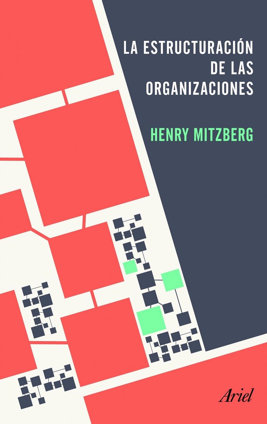 ESTRUCTURACION DE LAS ORGANIZACIONES, LA | 9788434405417 | MINTZBERG, HENRY | Llibreria Drac - Librería de Olot | Comprar libros en catalán y castellano online