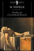 INTRODUCCION A LA REVOLUCION FRANCESA | 9788484320869 | VOVELLE, MICHEL | Llibreria Drac - Llibreria d'Olot | Comprar llibres en català i castellà online