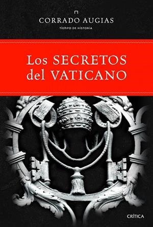 SECRETOS DEL VATICANO, LOS | 9788498922363 | AUGIAS, CORRADO | Llibreria Drac - Llibreria d'Olot | Comprar llibres en català i castellà online