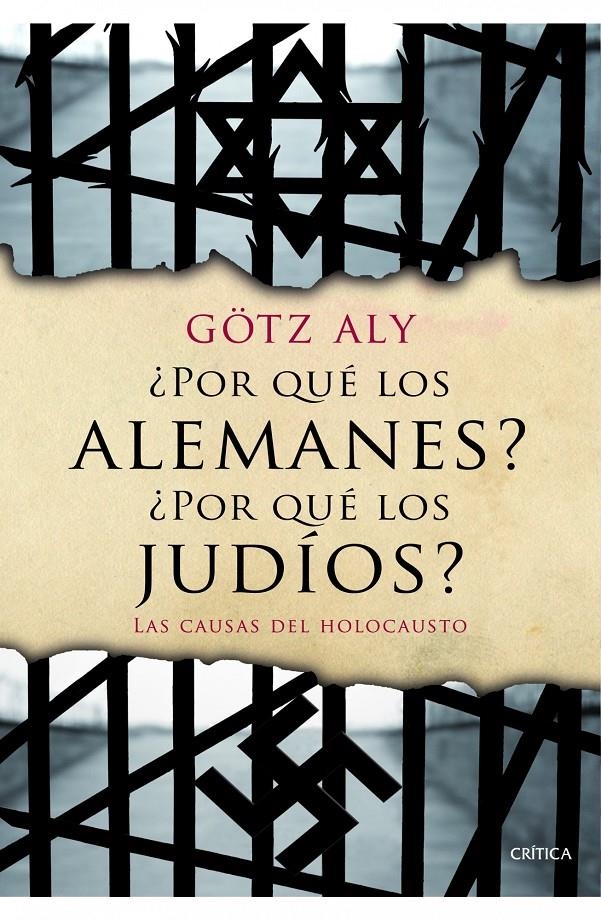 POR QUÉ LOS ALEMANES POR QUÉ LOS JUDÍOS | 9788498924282 | ALY, GOTZ | Llibreria Drac - Llibreria d'Olot | Comprar llibres en català i castellà online