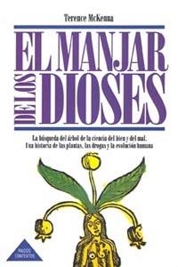 MANJAR DE LOS DIOSES, EL | 9788475099675 | MCKENNA, TERENCE | Llibreria Drac - Llibreria d'Olot | Comprar llibres en català i castellà online