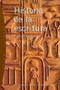 HISTORIA DE LA ESCRITURA | 9788449310669 | CALVET, LOUIS-JEAN | Llibreria Drac - Llibreria d'Olot | Comprar llibres en català i castellà online