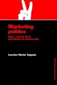 MARKETING POLITICO | 9788449312380 | MARTIN SALGADO, LOURDES | Llibreria Drac - Librería de Olot | Comprar libros en catalán y castellano online