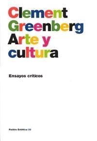 ARTE Y CULTURA | 9788449312601 | GREENBERG, CLEMENT | Llibreria Drac - Llibreria d'Olot | Comprar llibres en català i castellà online