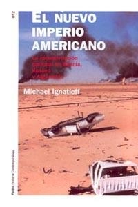 NUEVO IMPERIO AMERICANO, EL | 9788449314568 | IGNATIEFF, MICHAEL | Llibreria Drac - Llibreria d'Olot | Comprar llibres en català i castellà online