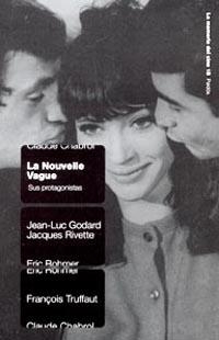 NOVEL VAGUE, LA.  SUS PROTAGONISTAS | 9788449315343 | CHABROL; GODARD; RIVETTE; ROHMER; TRUFFAUT | Llibreria Drac - Llibreria d'Olot | Comprar llibres en català i castellà online