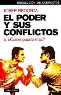 PODER Y SUS CONFLICTOS, EL | 9788449317200 | REDORTA, JOSEP | Llibreria Drac - Llibreria d'Olot | Comprar llibres en català i castellà online