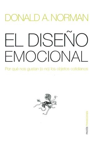 DISEÑO EMOCIONAL, EL | 9788449317293 | NORMAN, DONALD A. | Llibreria Drac - Llibreria d'Olot | Comprar llibres en català i castellà online