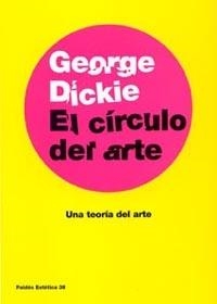 CIRCULO DEL ARTE, EL | 9788449317408 | DICKIE, GEORGE | Llibreria Drac - Librería de Olot | Comprar libros en catalán y castellano online