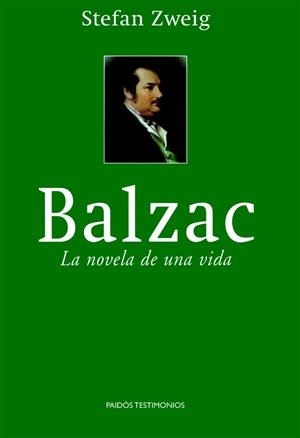 BALZAC. LA NOVELA DE UNA VIDA | 9788449318290 | ZWEIG, STEFAN | Llibreria Drac - Llibreria d'Olot | Comprar llibres en català i castellà online