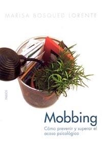 MOBBING | 9788449318382 | BOSQUED, MARISA | Llibreria Drac - Llibreria d'Olot | Comprar llibres en català i castellà online