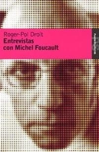 ENTREVISTAS CON MICHEL FOUCAULT | 9788449318627 | DROIT, ROGER-POL | Llibreria Drac - Llibreria d'Olot | Comprar llibres en català i castellà online