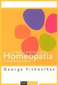 LEYES Y PRINCIPIOS DE LA HOMEOPATIA, LAS | 9788449318559 | VITHOULKAS, GEORGE | Llibreria Drac - Llibreria d'Olot | Comprar llibres en català i castellà online