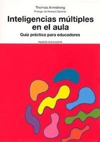 INTELIGENCIAS MULTIPLES EN EL AULA | 9788449319143 | ARMSTRONG, THOMAS | Llibreria Drac - Llibreria d'Olot | Comprar llibres en català i castellà online