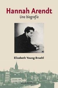 HANNAH ARENDT UNA BIOGRAFIA | 9788449319334 | YOUNG, ELISABETH | Llibreria Drac - Llibreria d'Olot | Comprar llibres en català i castellà online