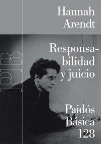 RESPONSABILIDAD Y JUICIO | 9788449319938 | ARENDT, HANNAH | Llibreria Drac - Llibreria d'Olot | Comprar llibres en català i castellà online