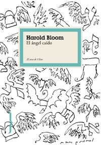 ANGEL CAIDO, EL | 9788449321641 | BLOOM, HAROLD | Llibreria Drac - Librería de Olot | Comprar libros en catalán y castellano online