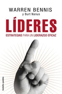 LIDERES: ESTRATEGIAS PARA UN LIDERAZGO EFICAZ | 9788449321351 | BENNIS, WARREN | Llibreria Drac - Llibreria d'Olot | Comprar llibres en català i castellà online