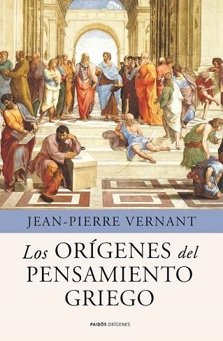 ORIGENES DEL PENSAMIENTO GRIEGO, LOS | 9788449325342 | VERNANT, JEAN-PIERRE | Llibreria Drac - Llibreria d'Olot | Comprar llibres en català i castellà online