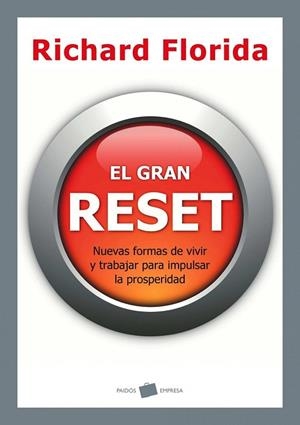 GRAN RESET, EL | 9788449325397 | FLORIDA, RICHARD | Llibreria Drac - Llibreria d'Olot | Comprar llibres en català i castellà online