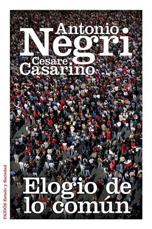 ELOGIO DE LO COMÚN | 9788449326615 | NEGRI, ANTONIO / CASARINO, CESARE | Llibreria Drac - Llibreria d'Olot | Comprar llibres en català i castellà online