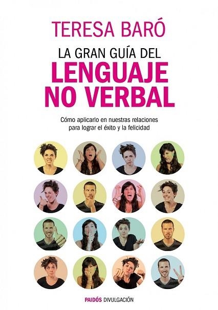 GRAN GUÍA DEL LENGUAJE NO VERBAL, LA | 9788449327582 | BARÓ, TERESA | Llibreria Drac - Llibreria d'Olot | Comprar llibres en català i castellà online