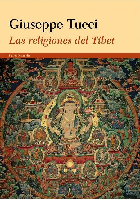 RELIGIONES DEL TIBET, LAS | 9788449327889 | GIUSEPPE TUCCI | Llibreria Drac - Llibreria d'Olot | Comprar llibres en català i castellà online