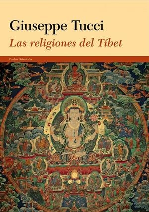 RELIGIONES DEL TIBET, LAS | 9788449327889 | GIUSEPPE TUCCI | Llibreria Drac - Llibreria d'Olot | Comprar llibres en català i castellà online