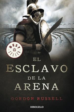 ESCLAVO DE LA ARENA, EL | 9788499087078 | RUSSELL, GORDON | Llibreria Drac - Librería de Olot | Comprar libros en catalán y castellano online