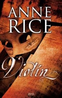 VIOLIN | 9788498724707 | RICE, ANNE | Llibreria Drac - Llibreria d'Olot | Comprar llibres en català i castellà online