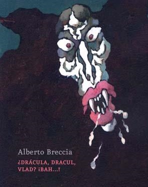 DRACULA DRACUL VLAD?BAH | 9788495634955 | BRECCIA, ALBERTO | Llibreria Drac - Llibreria d'Olot | Comprar llibres en català i castellà online