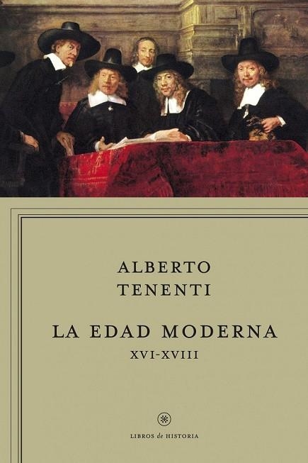 EDAD MODERNA XVI-XVIII, LA | 9788498921694 | TENENTI, ALBERTO | Llibreria Drac - Llibreria d'Olot | Comprar llibres en català i castellà online