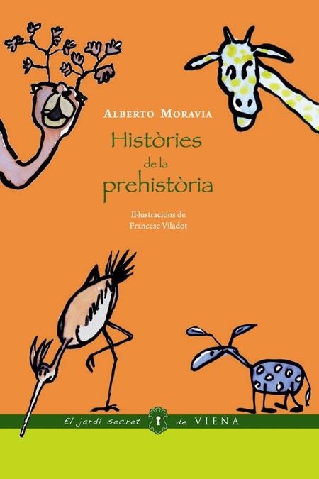 HISTORIES DE LA PREHISTORIA | 9788483305539 | MORAVIA, ALBERTO | Llibreria Drac - Librería de Olot | Comprar libros en catalán y castellano online