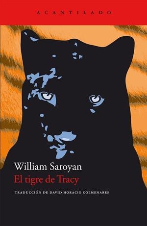 TIGRE DE TRACY, EL | 9788492649846 | SAROYAN, WILLIAM | Llibreria Drac - Llibreria d'Olot | Comprar llibres en català i castellà online