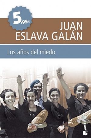 AÑOS DEL MIEDO, LOS | 9788408099659 | ESLAVA GALAN, JUAN | Llibreria Drac - Llibreria d'Olot | Comprar llibres en català i castellà online