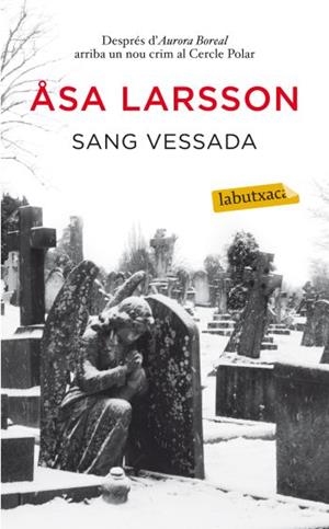 SANG VESSADA | 9788499302287 | LARSSON, ASA | Llibreria Drac - Llibreria d'Olot | Comprar llibres en català i castellà online