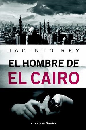 HOMBRE DE EL CAIRO, EL | 9788492819478 | REY, JACINTO | Llibreria Drac - Llibreria d'Olot | Comprar llibres en català i castellà online